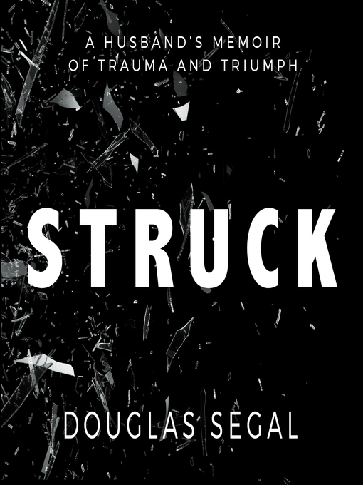 Title details for Struck by Douglas Segal - Wait list